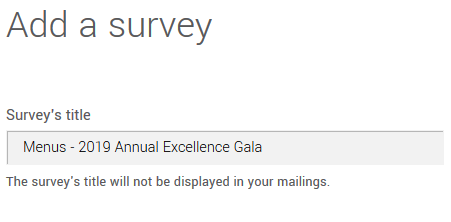 name for your survey.